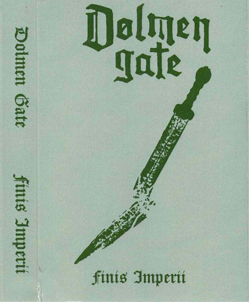 Dolmen Gate : Finis Imperii